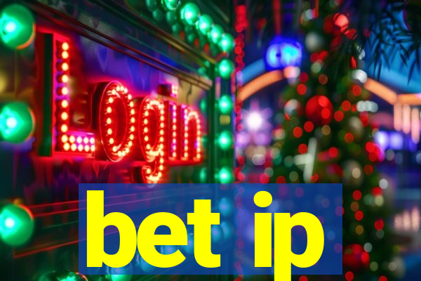 bet ip